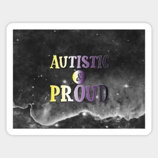 Autistic and Proud: NonBinary Magnet